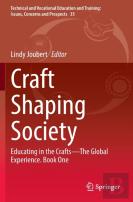 Craft Shaping Society