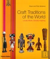 Craft Traditions Of The World