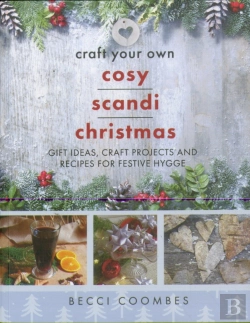 Bertrand.pt - Craft Your Own Cosy Scandi Christmas