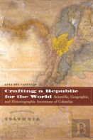 Crafting A Republic For The World