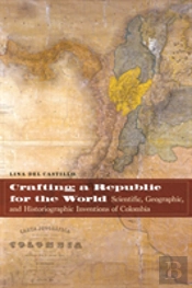Crafting A Republic For The World