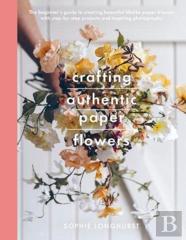 Crafting Authentic Paper Flowers