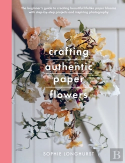 Bertrand.pt - Crafting Authentic Paper Flowers