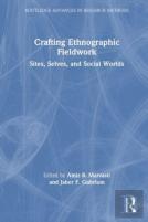 Crafting Ethnographic Fieldwork