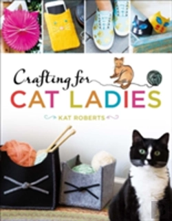 Bertrand.pt - Crafting For Cat Ladies