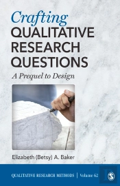 Crafting Qualitative Research Questions