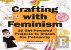 Crafting With Feminism