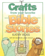 Crafts From Your Favorite Bible Stories
