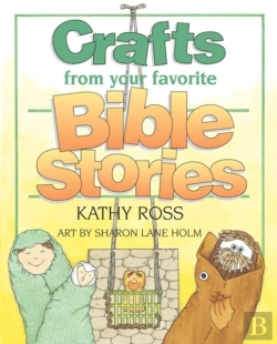Bertrand.pt - Crafts From Your Favorite Bible Stories