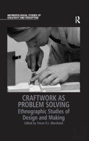 Craftwork As Problem Solving