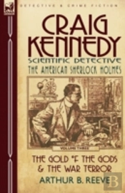 Craig Kennedy-Scientific Detective: Volu