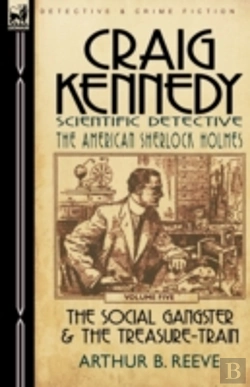 Bertrand.pt - Craig Kennedy-Scientific Detective: Volu