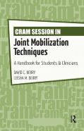 Cram Session In Joint Mobilization Techniques