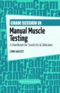 Cram Session In Manual Muscle Testing