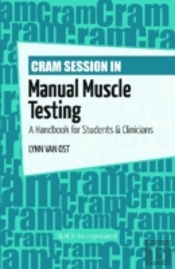 Cram Session In Manual Muscle Testing