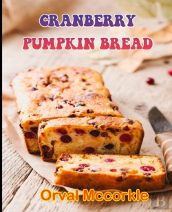 Bertrand.pt - Cranberry Pumpkin Bread