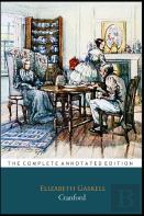 Cranford By Elizabeth Gaskell ''The Annotated Classic Edition''