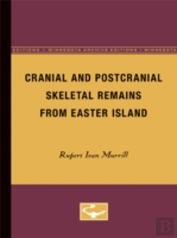 Bertrand.pt - Cranial And Postcranial Skeletal Remains From Easter Island