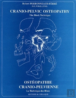 Bertrand.pt - Cranio-Pelvic Osteopathy, The Block Technique ; Ostéopathie Cranio-Pelvienne, La Technique Des Blocs