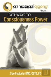 Craniosacralqigong Volume 1
