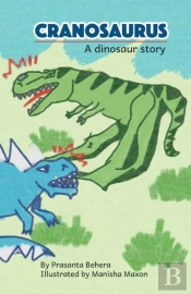 Cranosaurus - A Dinosaur Story