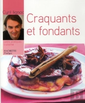 Craquants Et Fondants ; Crumbles Et Tatins