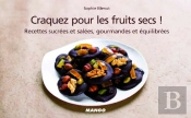 Craquez Pour Les Fruits Secs