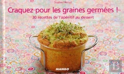 Bertrand.pt - Craquez Pour; Les Graines Germées ! 30 Recettes De L'Apéritif Au Dessert