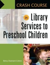 Crash Course In Library Services To Preschool Children