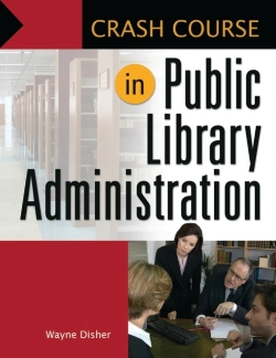 Bertrand.pt - Crash Course In Public Library Administration