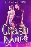 Crash Dance
