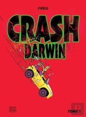 Crash Darwin Tome 1