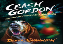 Crash Gordon And The Mysteries Of Kingsburg