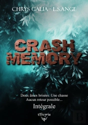 Crash Memory - Intégrale