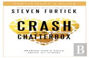 Crash The Chatterbox (Participant'S Guide)