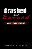 Crashed And Burned