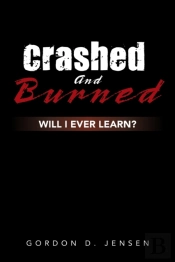 Crashed And Burned