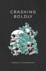Crashing Boldly