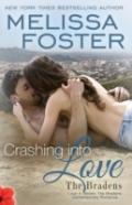 Crashing Into Love (The Bradens At Trusty)