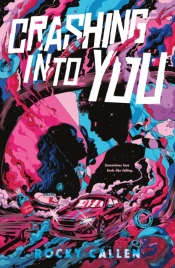 Crashing Into You