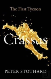 Crassus 8211 The First Tycoon