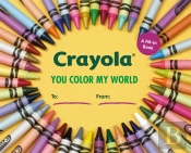 Crayola: You Color My World