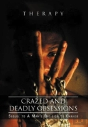 Crazed And Deadly Obsessions