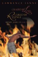 Crazed By Love; Cured By Revenge
