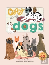 Crazy About Dogs