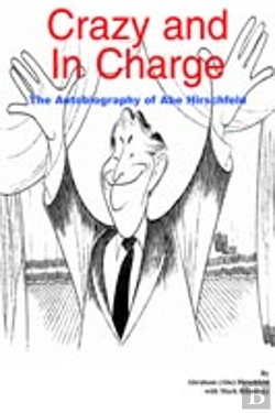Bertrand.pt - Crazy And In Charge: The Autobiography Of Abe Hirschfeld