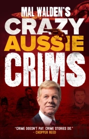 Crazy Aussie Crimes
