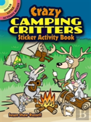 Crazy Camping Critters Sticker Activity Book