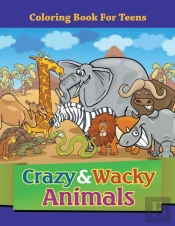 Crazy & Wacky Animals