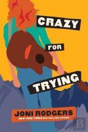 Crazy For Trying